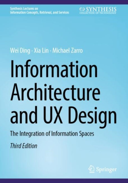 Book cover of: Information Architecture and UX Design