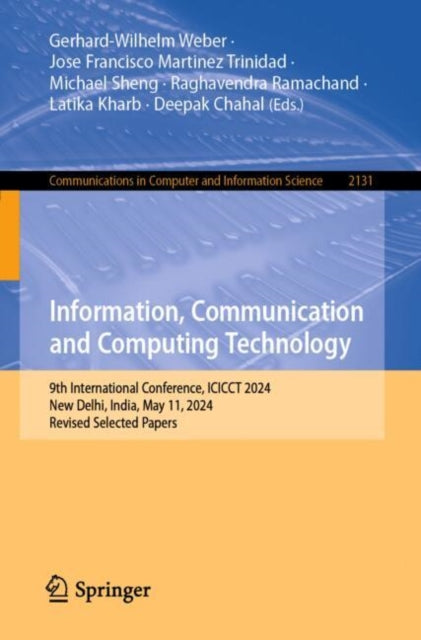 Book cover of: Information, Communication and Computing Technology. By: Michael Sheng