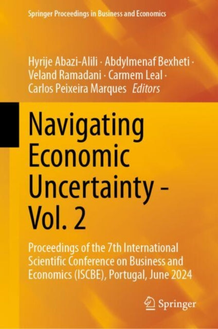 Book cover of: Navigating Economic Uncertainty - Vol. 2. By: Hyrije Abazi-Alili