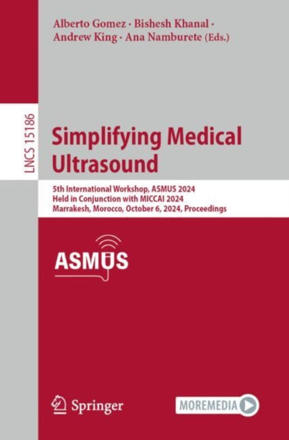 Book cover of: Simplifying Medical Ultrasound. By: Alberto Gomez