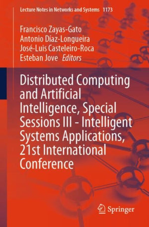 Distributed Computing and Artificial Intelligence, Special Sessions III