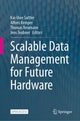 Book cover of: Scalable Data Management for Future Hardware. By: Kai-Uwe Sattler