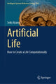 Book cover of: Artificial Life. By: Seiki Akama