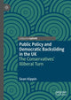 Book cover of: Public Policy and Democratic Backsliding in the UK. By: Sean Kippin