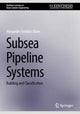 Book cover of: Subsea Pipeline Systems. By: Alexander Arnfinn Olsen