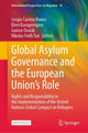 Book cover of: Global Asylum Governance and the European Union's Role