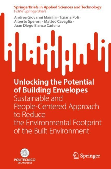 Book cover of: Unlocking the Potential of Building Envelopes