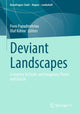 Book cover of: Deviant Landscapes. By: Fivos Papadimitriou
