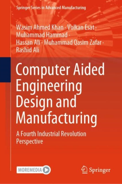 Book cover of: Computer Aided Engineering Design and Manufacturing. By: Wasim Ahmed Khan