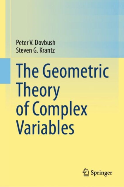 Book cover of: Geometric Theory of Complex Variables