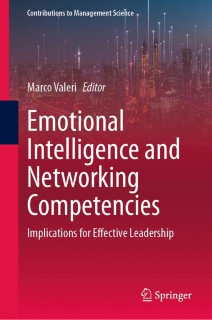Book cover of: Emotional Intelligence and Networking Competencies