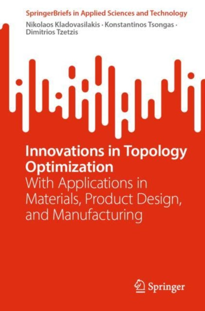 Book cover of: Innovations in Topology Optimization
