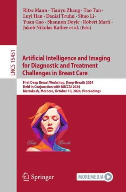 Book cover of: Artificial Intelligence and Imaging for Diagnostic and Treatment Challenges in Breast Care