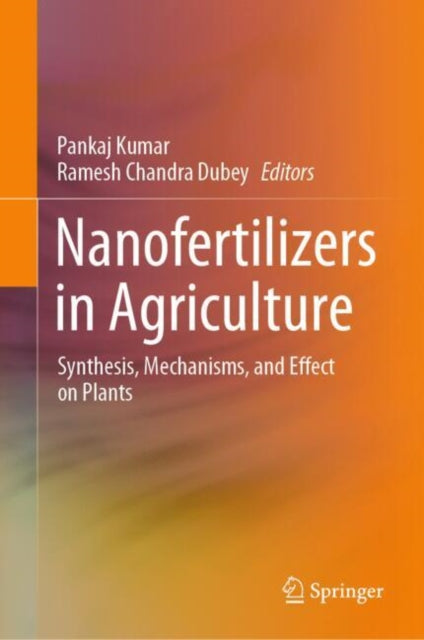 Book cover of: Nanofertilizers in Agriculture
