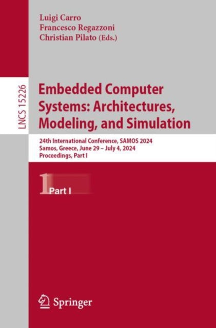 Book cover of: Embedded Computer Systems: Architectures, Modeling, and Simulation. By: Luigi Carro