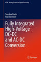 Book cover of: Fully Integrated High-Voltage DC-DC and AC-DC Conversion. By: Tuur Van Daele