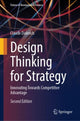 Book cover of: Design Thinking for Strategy. By: Claude Diderich