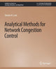 Book cover of: Analytical Methods for Network Congestion Control. By: Steven Low