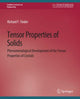 Book cover of: Tensor Properties of Solids, Part One. By: Richard Tinder