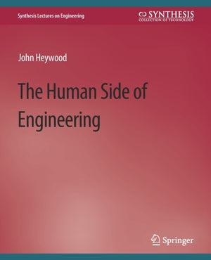 The Human Side of Engineering