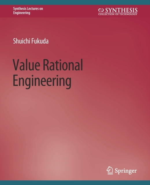 Book cover of: Value Rational Engineering. By: Shuichi Fukuda