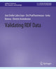Book cover of: Validating RDF Data. By: Jose Emilio Labra Gayo