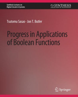 Progress in Applications of Boolean Functions