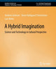 Book cover of: Hybrid Imagination. By: Andrew Jamison