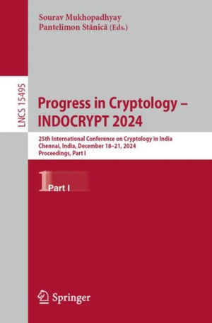 Progress in Cryptology – INDOCRYPT 2024