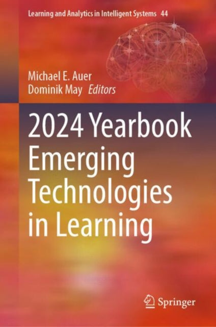 Book cover of: 2024 Yearbook Emerging Technologies in Learning. By: Michael E. Auer