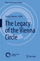 Book cover of: Legacy of the Vienna Circle. By: Georg Schiemer