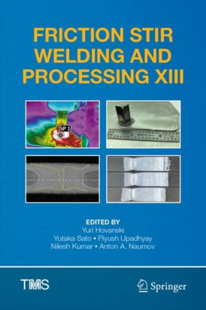 Book cover of: Friction Stir Welding and Processing XIII. By: Yuri Hovanski