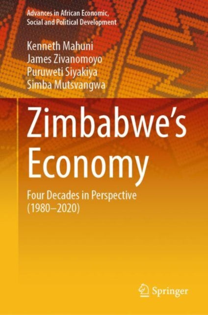 Book cover of: Zimbabwe’s Economy. By: Kenneth Mahuni