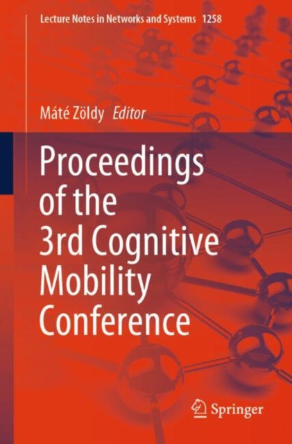 Book cover of: Proceedings of the 3rd Cognitive Mobility Conference