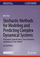 Book cover of: Stochastic Methods for Modeling and Predicting Complex Dynamical Systems. By: Nan Chen