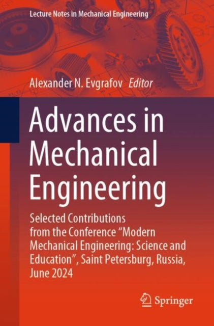 Book cover of: Advances in Mechanical Engineering. By: Alexander Evgrafov