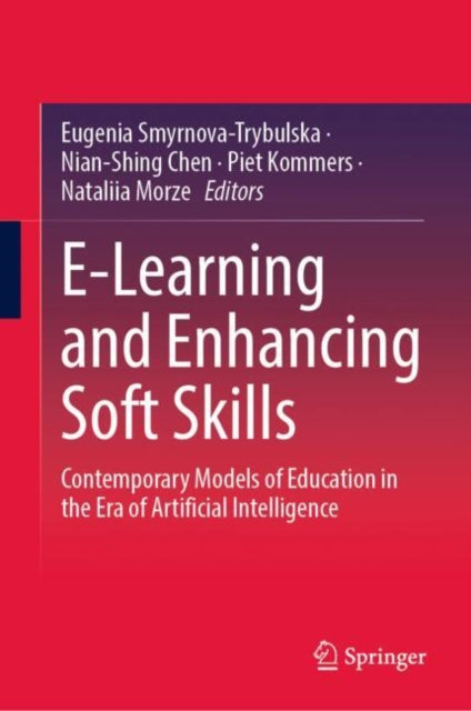 Book cover of: E-Learning and Enhancing Soft Skills. By: Eugenia Smyrnova-Trybulska
