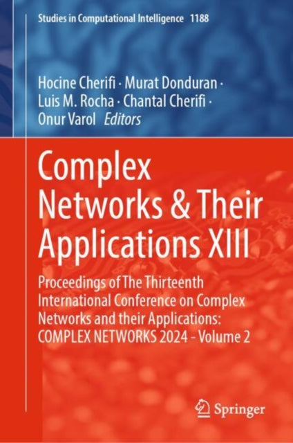 Book cover of: Complex Networks & Their Applications XIII. By: Hocine Cherifi