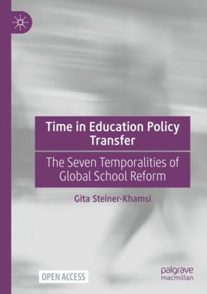 Time in Education Policy Transfer