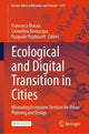 Book cover of: Ecological and Digital Transition in Cities. By: Francesca Moraci