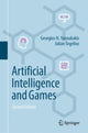 Book cover of: Artificial Intelligence and Games. By: Georgios N. Yannakakis