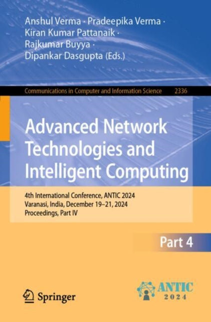 Book cover of: Advanced Network Technologies and Intelligent Computing