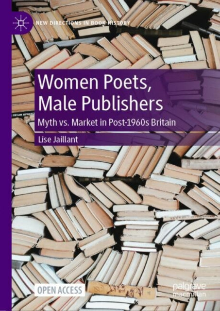 Book cover of: Women Poets, Male Publishers