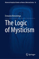 Book cover of: Logic of Mysticism. By: Ermanno Bencivenga