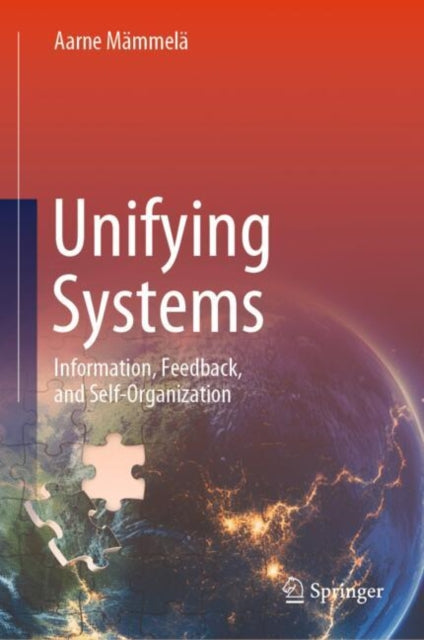 Book cover of: Unifying Systems. By: Aarne Mämmelä