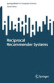 Book cover of: Reciprocal Recommender Systems