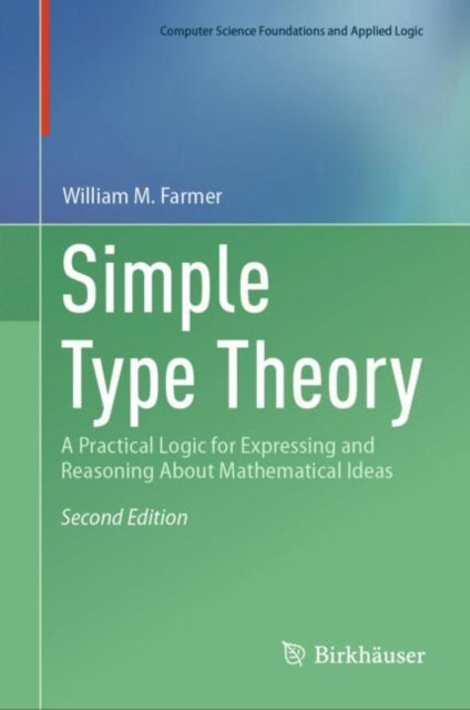Book cover of: Simple Type Theory. By: William Farmer