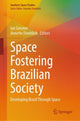 Book cover of: Space Fostering Brazilian Society. By: Ian Grosner