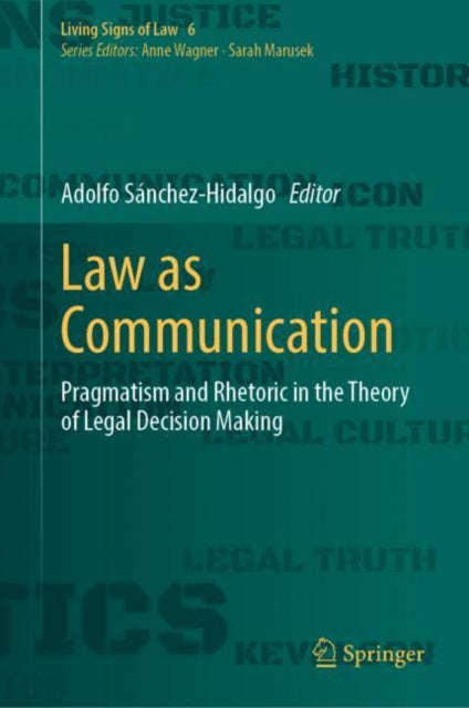 Book cover of: Law as Communication. By: Adolfo Sánchez-Hidalgo