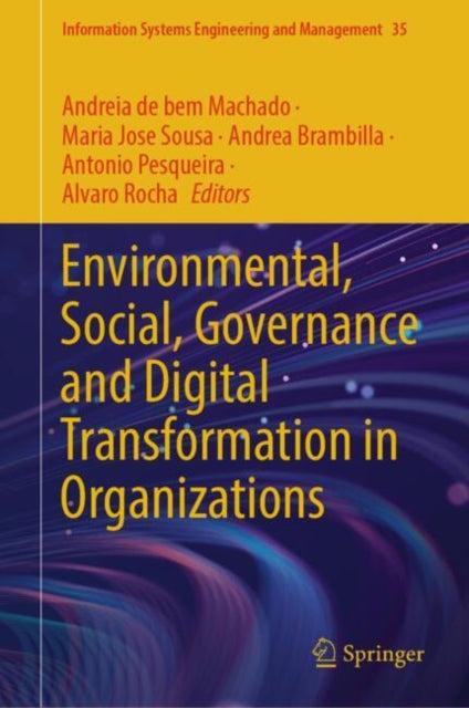 Book cover of: Environmental, Social, Governance and Digital Transformation in Organizations